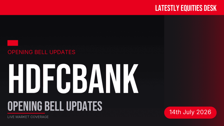 HDFC Bank Opening Bell Updates: Geopolitical Jitters Cap Early Gains | LatestLY